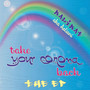 Take Your Corona Back: The EP