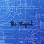 The Blueprint (Explicit)