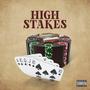 High Stakes (feat. Knoxsupermc & Smoke) [Explicit]