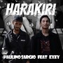 Harakiri (Explicit)