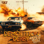 Demolition Derby - Massive Heavy Rock