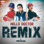 Hello Doctor Remix (From 