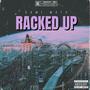 Racked Up (Explicit)