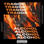 Tragos De Alcohol (Explicit)