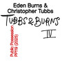 Burns & Tubbs Vol. IV