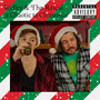 2 Chaotic to Christmas (Explicit)