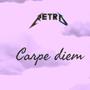 CARPE DIEM (Explicit)