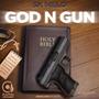 God N Gun (Explicit)