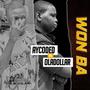 Won ba (feat. Oladollar) [Explicit]