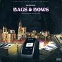 BAGS & BOWS (feat. Retro Izzy) [Explicit]