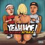 Yeah hoe! (Explicit)