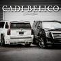 Cadi Belico (Version Belica) [Explicit]