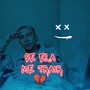 SE ELA ME TRAIR (Remastered 2022) [Explicit]