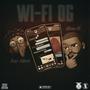 Wi-Fi OG (feat. SLIMM-B) [Explicit]