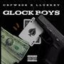 Glock boys (feat. LLurkey) [Explicit]