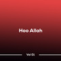 Hoo Allah, Vol. 01