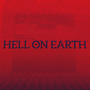 Hell on Earth (Explicit)