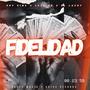 Fidelidad (feat. Rey King)