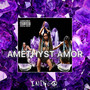 Amethyst Amor