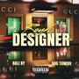 Royal Designer (feat. AOG Tunchi) [Explicit]