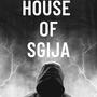 House of Sgija (feat. Drei505)