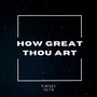 How Great Thou Art