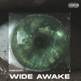 Wide Awake (Remastered) [Explicit]