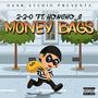 Money Bags (feat. Honcho_b) [Explicit]