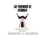 Se Prendió el Perreo (feat. Jcastle) [Explicit]