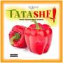 TATASHE (Explicit)