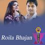 Roila Bhajan (feat. Pasupati Sharma & Prabhat Rimal)