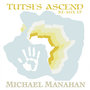 Tutsi's Ascend
