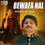 Bewafa Nal