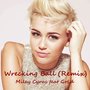 Wrecking Ball (feat. GoLd) [Remix] - Single