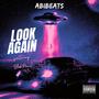 LOOK AGAIN (feat. BlakNmil) [Explicit]