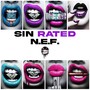 Sin Rated N.E.F. (Explicit)