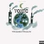 Toxic (feat. YFM Jalyn) [Explicit]