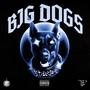 Big Dogs (feat. Twin le prophet) [Explicit]