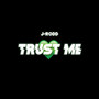 Trust Me (Explicit)