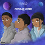 Popular Loner (Remix) [feat. ARZ & JBee] [Explicit]