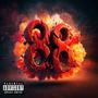 88 Is Over (Explicit)