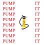 PUMP IT