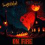 On Fire (Explicit)