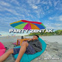 PARTY ZENTAK 2024 - wyll beat rmxr