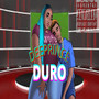 Duro (Alternate Version) [Explicit]