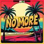 No More