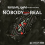 Nobody Keep It Real (Explicit)