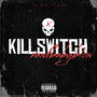 Kill switch (Explicit)