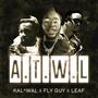 A.T.W.L (All The Way Live) [Explicit]