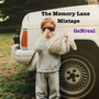 The Memory Lane (Mixtape) [Explicit]